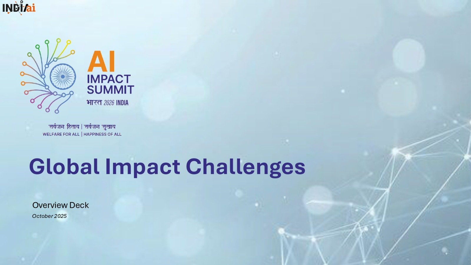 India to host AI Impact Summit 2026: 19–20 February 2026.